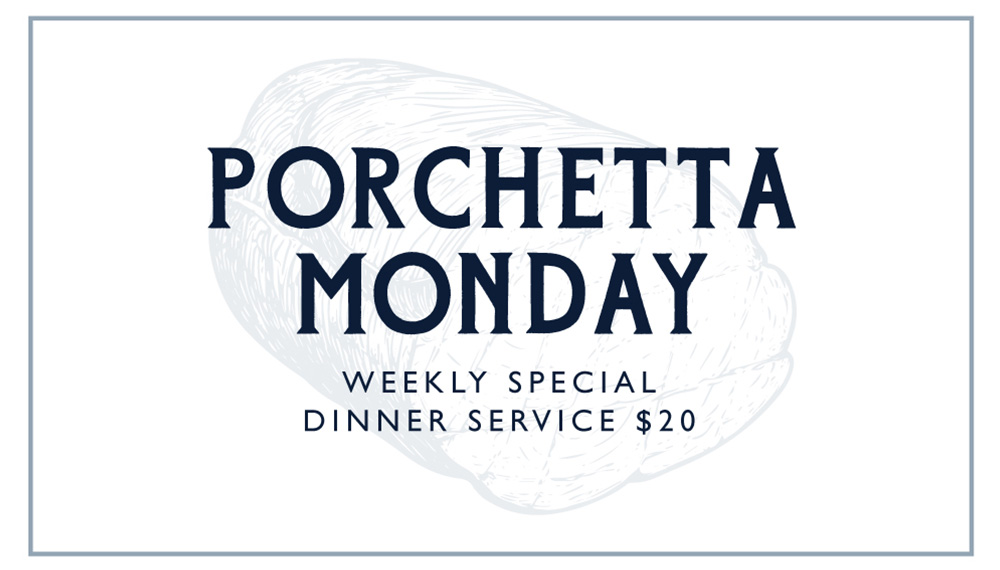 event poster for Porchetta Monday